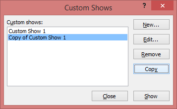 copy of custom show