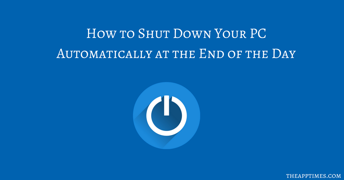 How To Shut Off Computer Windows 10 Automatically Log Off Or Shut Down Windows 7 Daves 6052