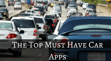 The Top Must Have Car Apps fi