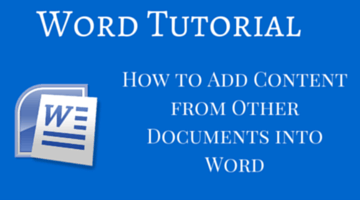 How to Add Content from Other Documents into Word fi