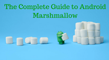 The Complete Guide to Android Marshmallow fi