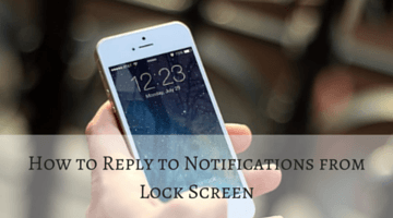 How to Reply to Notifications from Lock Screen fi
