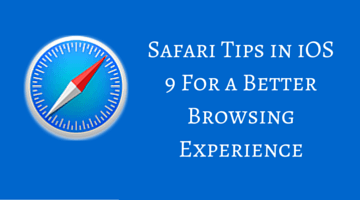 Safari Tips in iOS 9 For a Better Browsing Experience fi