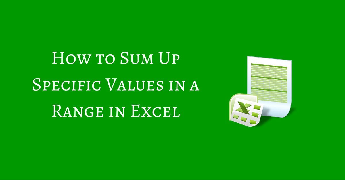 tutorial math up Using and Values a Sum SUMIF in Specific SUMIFS Up Range