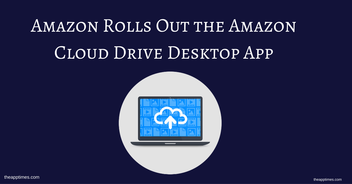 amazon drive desktop app