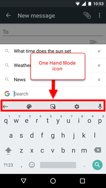 New GBoard features - One hand mode