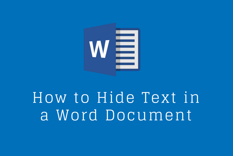 How to Hide Text in a Word Document