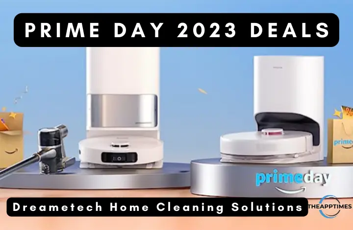 Prime Day Deals_ Dreametech Home Cleaning Solutions - TATFI